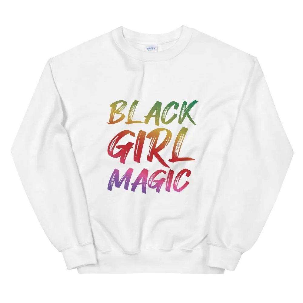 Black Girl Magic Sweatshirt